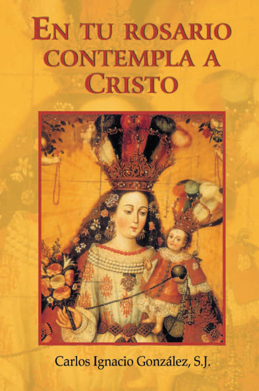 Title details for En tu rosario contempla a Cristo by Carlos Ignacio González, S. J. - Available